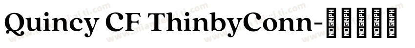 Quincy CF ThinbyConn字体转换